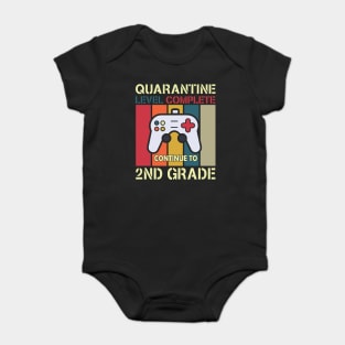 quararntine level complete continue to 2nd grade Baby Bodysuit